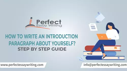 How To Write an Introduction Paragraph About Yourself?