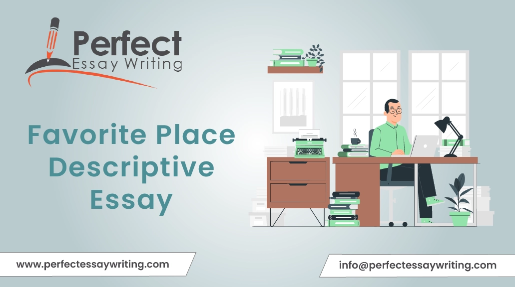 Favorite Place Descriptive Essay