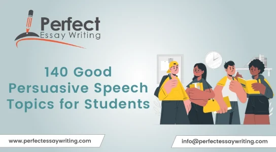 140 Engaging Persuasive Speech Topics for Students