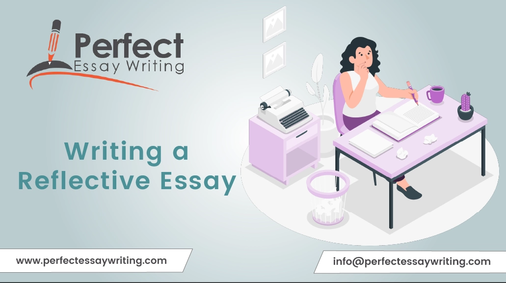 Writing a Reflective Essay with 10 best steps