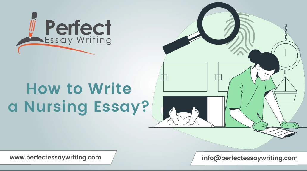 How to Write a Nursing Essay