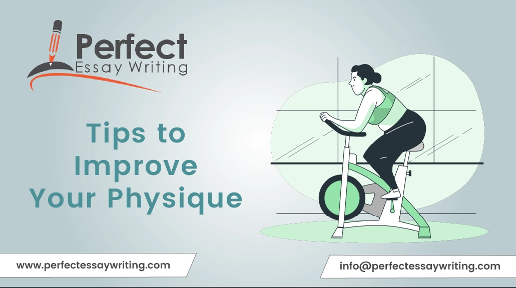 Tips to Improve Your Physique