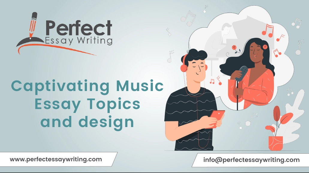 captivating music Essay Topics and design