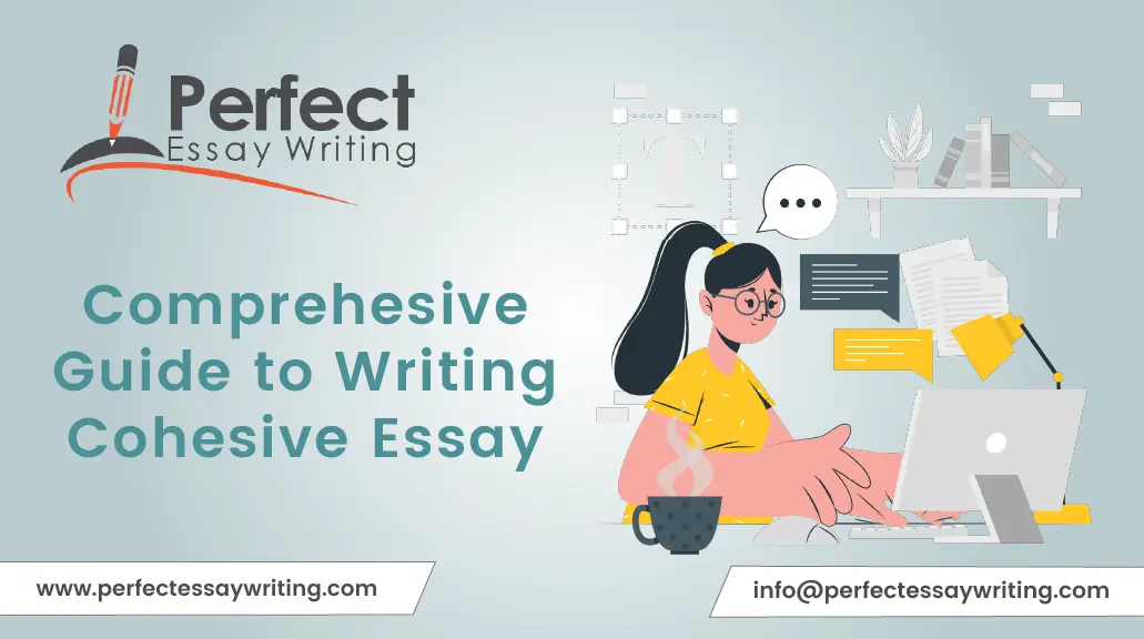 comprehensive Guide to Writing Cohesive Essay