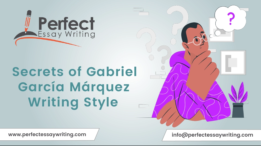 secrets of Gabriel García Márquez Writing Style