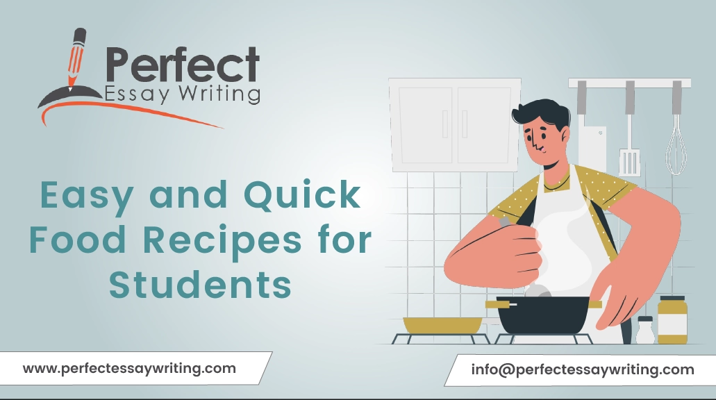 Easy and Quick Food Recipes for Students