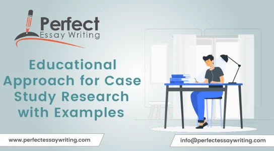 Educational Approach for Case Study Research