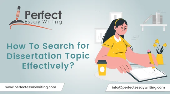 How To Search for Dissertation Topic Effectively?