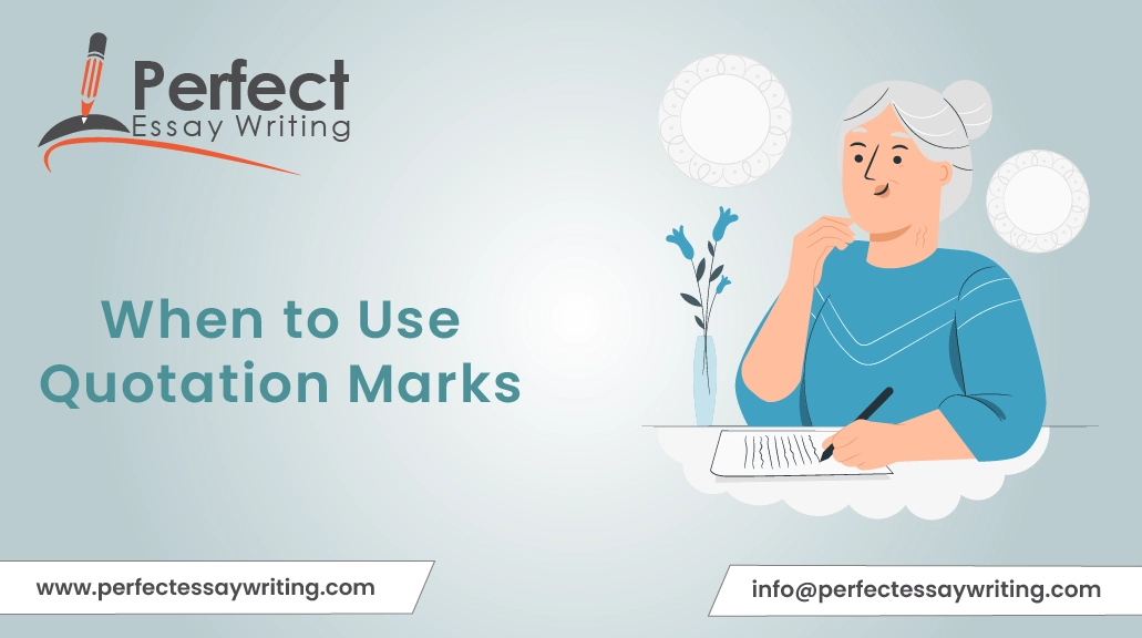 When to Use Quotation Marks