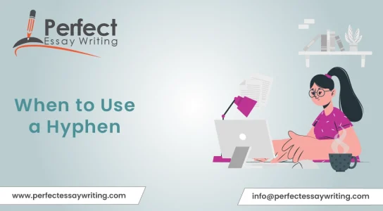 When To Use A Hyphen in Grammar