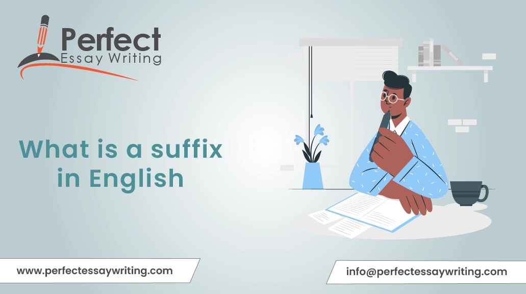 What is a suffix in English & Common Types